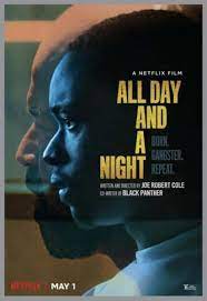 All Day and a Night-Seyret
