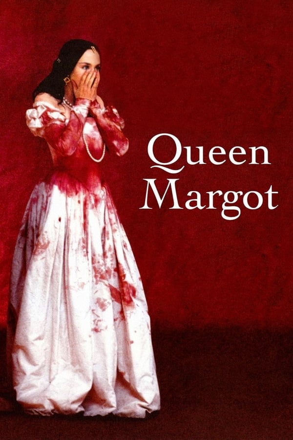 Kraliçe Margot-Seyret