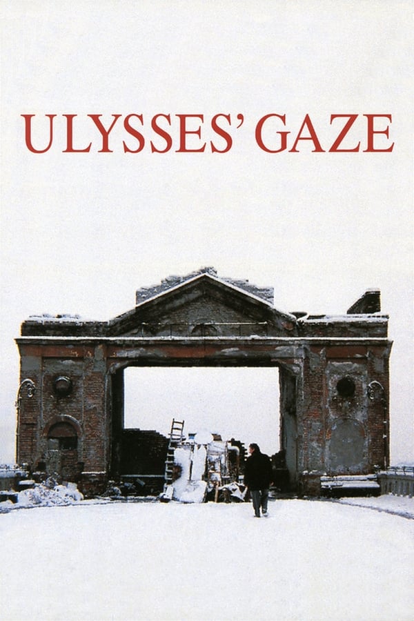 Ulysses’in Bakışı-Seyret