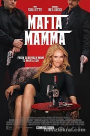 Mafia Mamma -Seyret