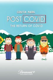 South Park: Post Covid The Return of Covid-Seyret